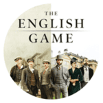 Watch The English Game Watch The English Game