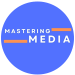 Mastering Media