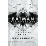 Batman And Psychology Batman And Psychology