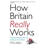 How Britain Works